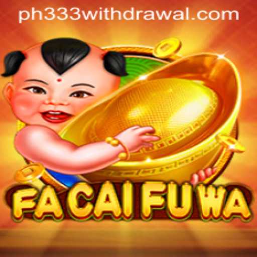 Discover the Enchanting World of FaCaiFuWa - The Ultimate Gaming Adventure