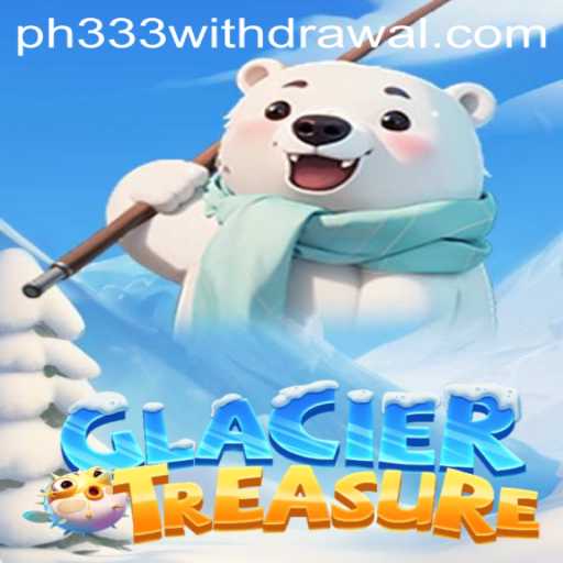 Discover the Thrilling World of GlacierTreasure: Adventure Awaits